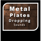 Metal Plates Dropping