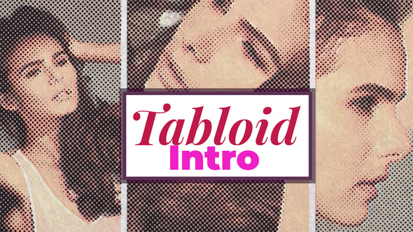 Tabloid Intro