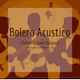 Bolero Acustico