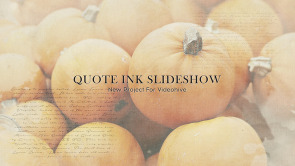 Quote Ink Slideshow