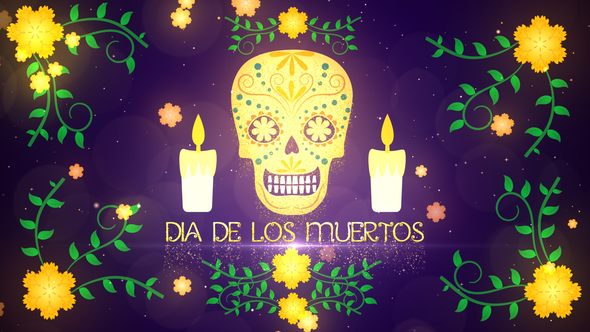 Dia De Los Muertos Opener