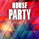 Lifestyle House Party Pop