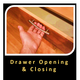 Drawer Opening and Closing