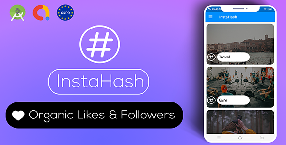 InstaHash – Organic Likes & Followers ( Android Studio – GDPR – Admob )