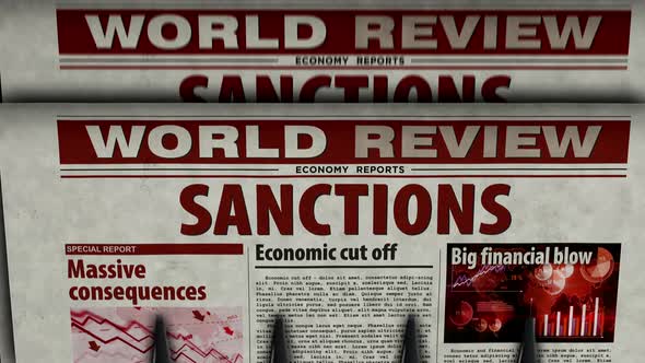 Sanctions, economy blockade, politics and embargo news newspaper printing press
