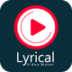 Lyrical Video Status maker , android app source code - CodeCanyon Item for Sale