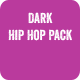 Dark Hip Hop Pack
