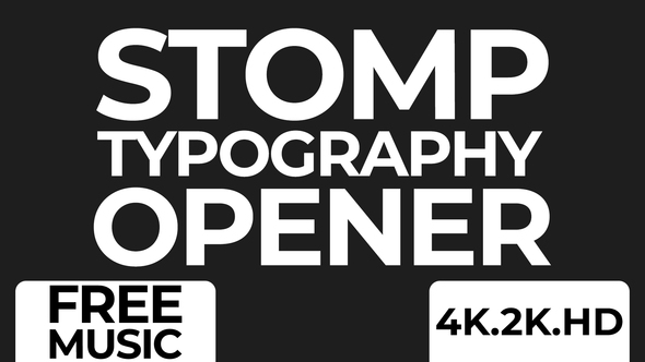 Stomp Typography Opener-Free Music