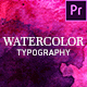 Watercolor Inks Typography - VideoHive Item for Sale
