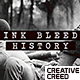 Ink Bleed History Opener / World War Credits / Significant Events of Past / Old Retro Chronicle - VideoHive Item for Sale