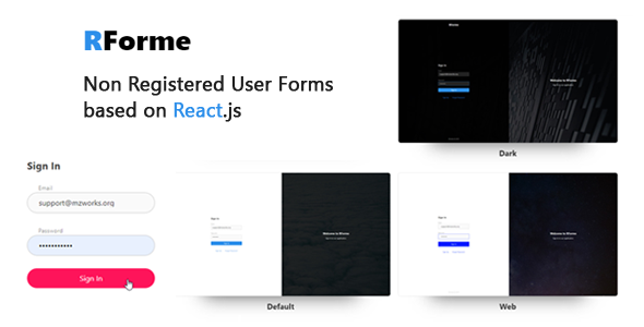 RForme - React Login, Sign Up, Non Registered users Forms