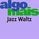 Jazz Waltz