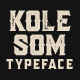 Kolesom Typeface - GraphicRiver Item for Sale