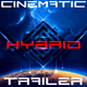 Hybrid Action Trailer Intro