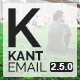 Kant - Responsive Email for Startups: 50+ Sections + MailChimp + Mailster + Shopify Notifications - ThemeForest Item for Sale