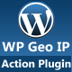 WP Geo IP Action Plugin - CodeCanyon Item for Sale