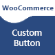WooCommerce Custom Buy Button Plugin - CodeCanyon Item for Sale