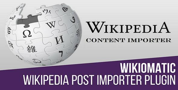 Wikiomatic - Automatic Post Generator Plugin for WordPress