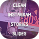 Clean Instagram Stories Slides - VideoHive Item for Sale