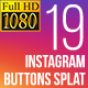 Instagram Button Splat FullHD (Video) - VideoHive Item for Sale