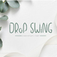 Drop Swing Hand Drawn Font - GraphicRiver Item for Sale
