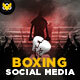 Boxing Social Media Pack - GraphicRiver Item for Sale
