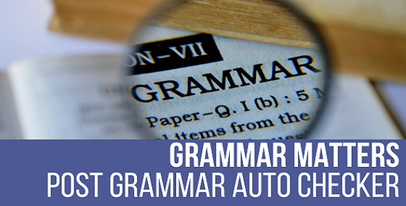 Grammar Matters - Automatic Grammar Checker Plugin for WordPress