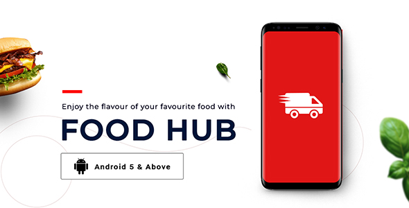 Foodhub | Food Ordering App | Android Template