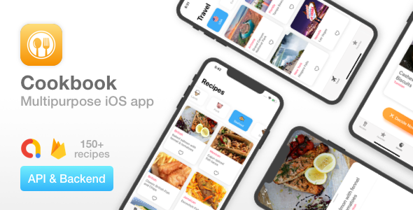 Cookbook – Multipurpose iOS app – Recipes, Travel guide, Classifieds – Uses API & Firebase backend