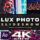 Lux Photo & Video Slideshow 4K V2 - VideoHive Item for Sale