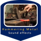 Hammering Metal Sounds