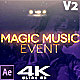 Magic Music Event  v2.0 - VideoHive Item for Sale