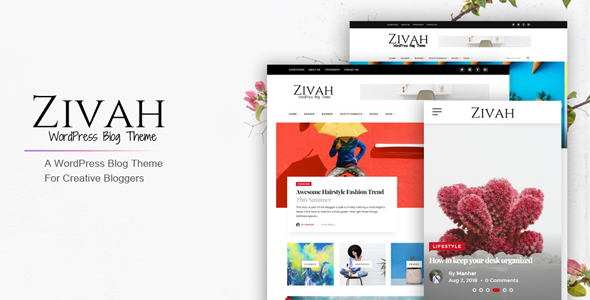 Zivah - WordPress Blog Theme For Creative Bloggers