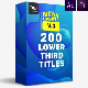 200 Lower Thirds Titles Pack - VideoHive Item for Sale