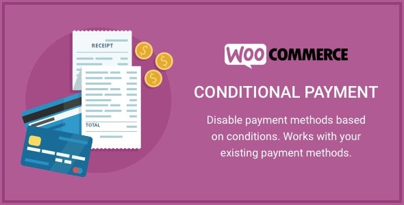 WooComerce Conditional Payment Gateway