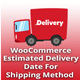 WooCommerce Estimated Delivery Date For Shipping Method - CodeCanyon Item for Sale