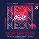 Neon Night Flyer Template - GraphicRiver Item for Sale