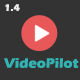 Videopilot - Autopilot Youtube Video Script - CodeCanyon Item for Sale