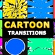 Cartoon Transitions | Motion Graphics - VideoHive Item for Sale