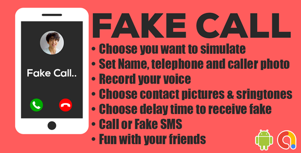 fake call app with voice photo call history android