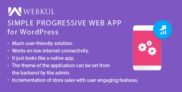 Simple Progressive Web App ( PWA ) for WordPress