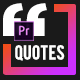 Quote Box Titles & Lower Thirds • MOGRT for Premiere Pro - VideoHive Item for Sale