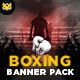 Boxing Banner Pack - GraphicRiver Item for Sale