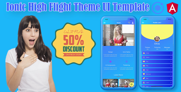 Ionic 4 High Flight UI Theme Template App Documentation