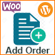 WooCommerce Adding Order from FrontEnd - CodeCanyon Item for Sale