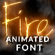Fire Text Flaming Animated Font Pack with Tool - VideoHive Item for Sale