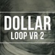 Dollars Loop Version 2 - VideoHive Item for Sale