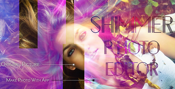 Shimmer Photo Effect - Photo Editor - Image Editor