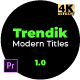 Trendik - Modern Titles - Premiere Pro | Essential Graphics - VideoHive Item for Sale