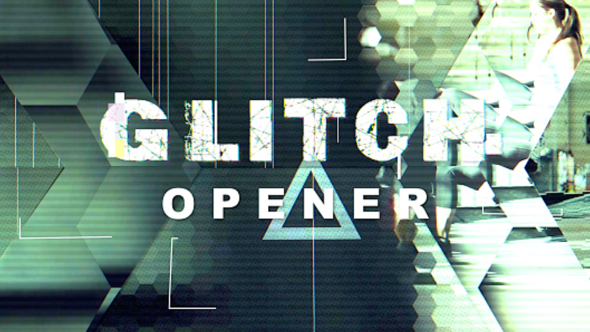 Hexagon Glitch Opener